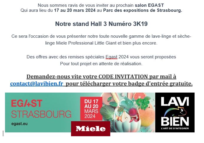 SALON EGAST 2024 LAVIBIEN MIELE HALL 3 STAND 3K19 DU 17 AU 20 MARS 2024