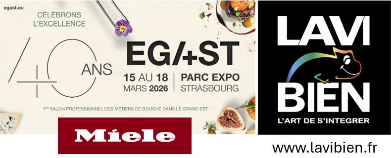 INVITATION GRATUITE LAVIBIEN AU SALON EGAST DU 15 AU 18 MARS 2026 PAR EXPO STRASBOURG